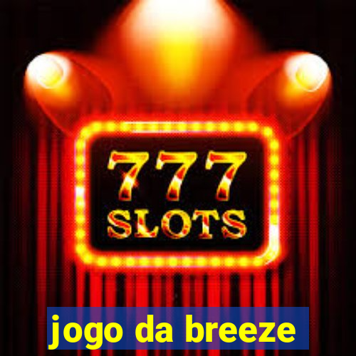 jogo da breeze