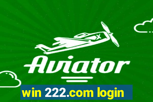 win 222.com login