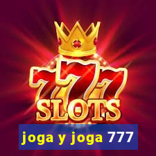 joga y joga 777