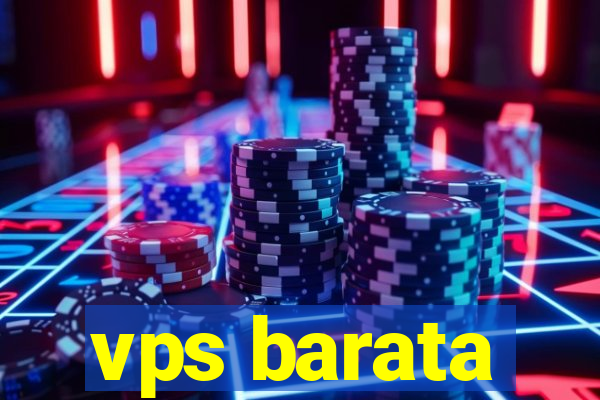 vps barata