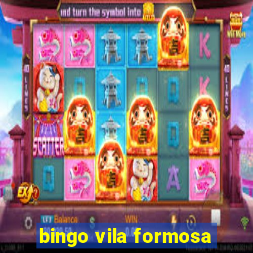 bingo vila formosa