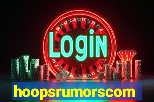 hoopsrumorscom