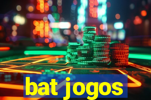 bat jogos