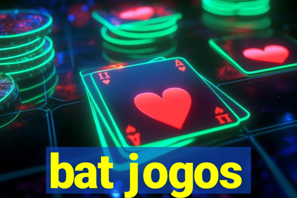 bat jogos