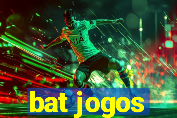 bat jogos