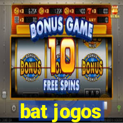 bat jogos