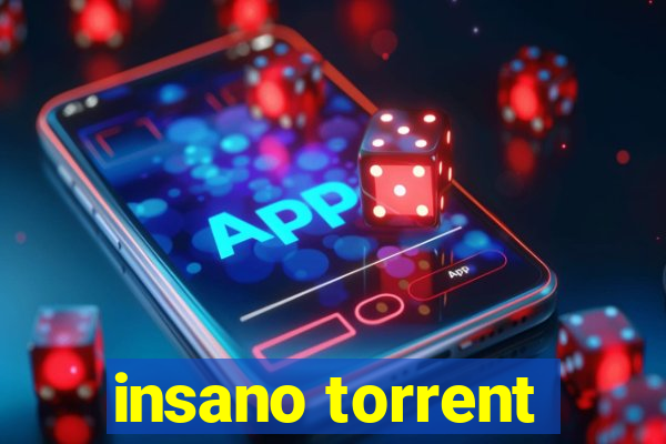 insano torrent