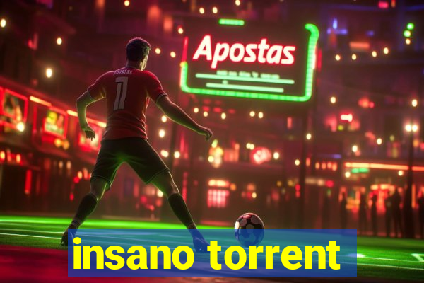 insano torrent