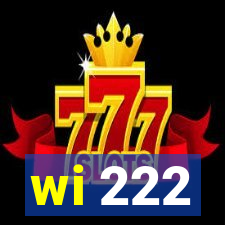 wi 222