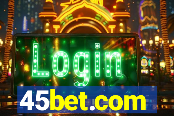 45bet.com