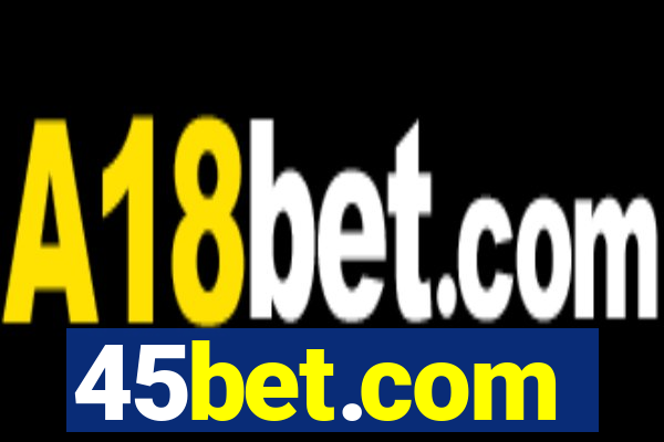 45bet.com