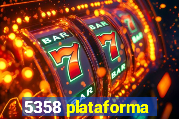 5358 plataforma