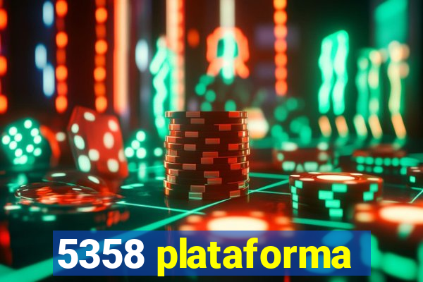 5358 plataforma