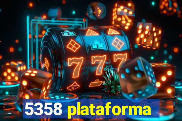 5358 plataforma