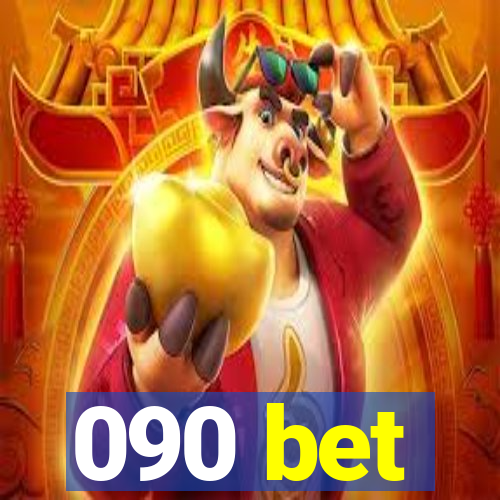 090 bet