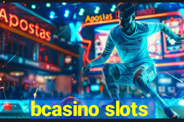 bcasino slots