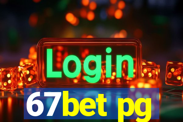 67bet pg