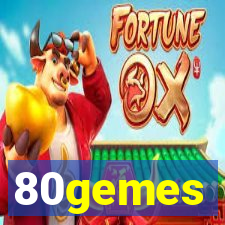 80gemes