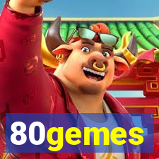 80gemes