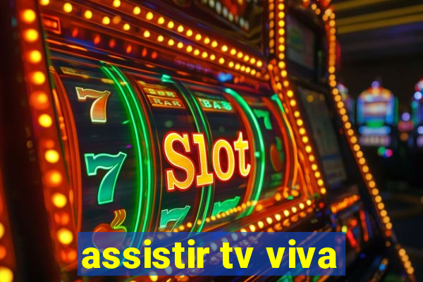 assistir tv viva