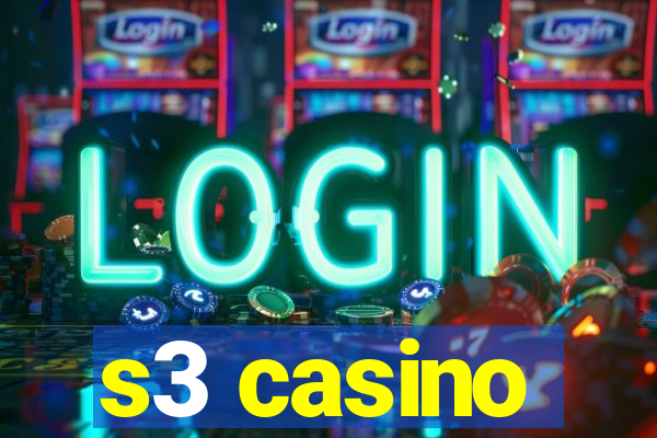 s3 casino