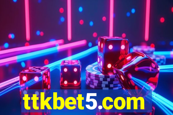 ttkbet5.com