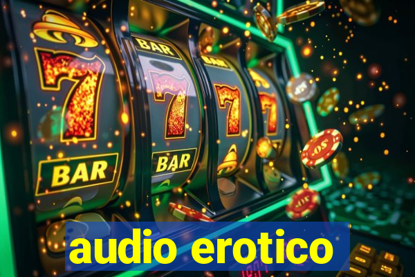 audio erotico