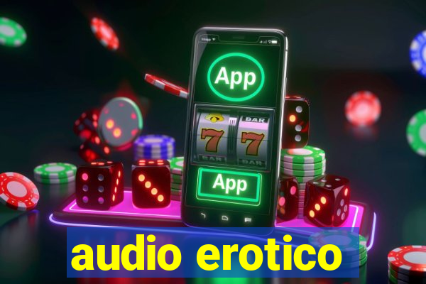 audio erotico