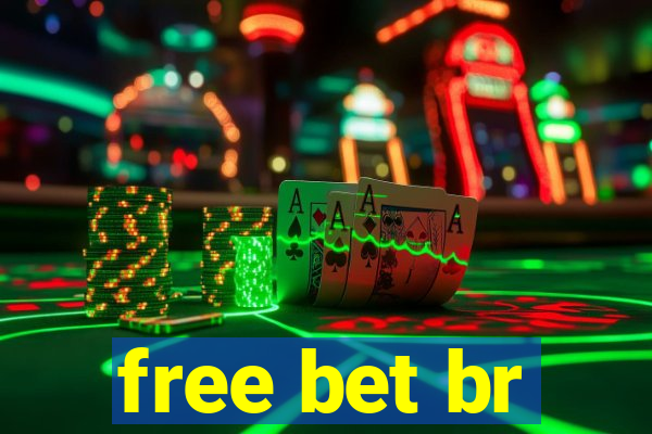 free bet br