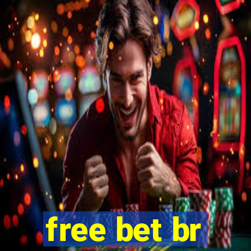 free bet br