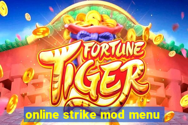 online strike mod menu