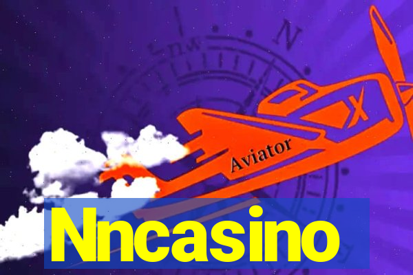 Nncasino