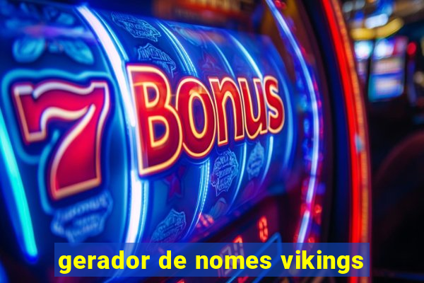 gerador de nomes vikings