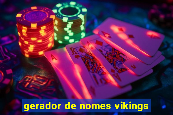 gerador de nomes vikings