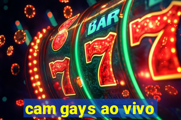 cam gays ao vivo