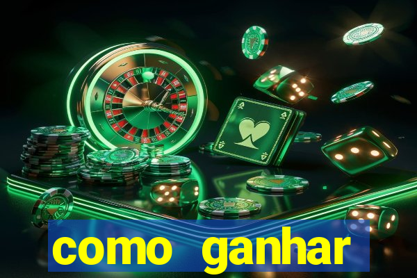 como ganhar dinheiro jogando gratis