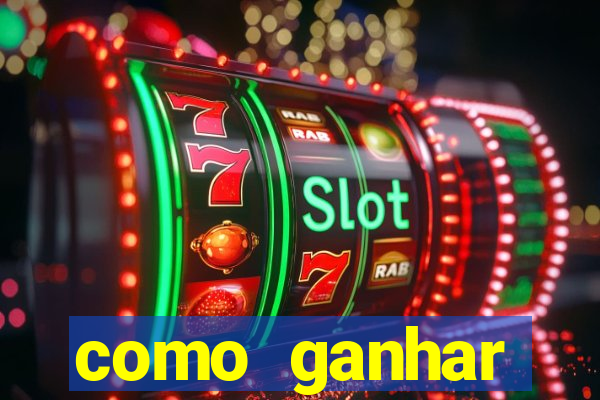 como ganhar dinheiro jogando gratis