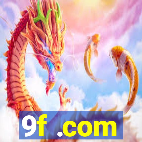 9f .com