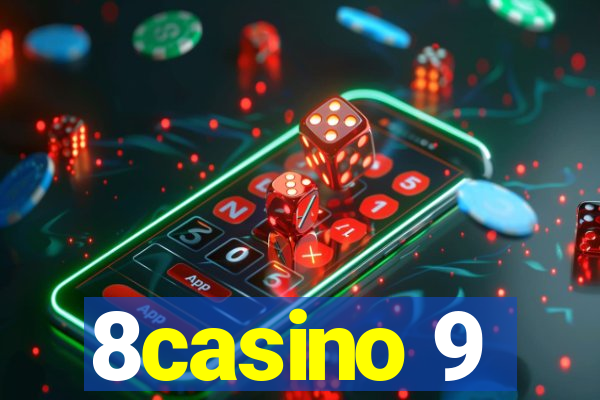 8casino 9