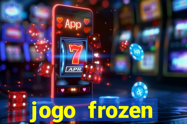 jogo frozen problema em dobro