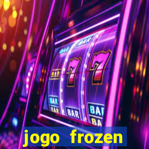 jogo frozen problema em dobro