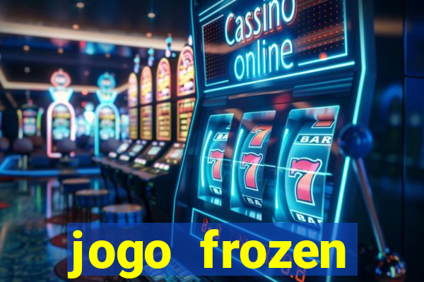 jogo frozen problema em dobro