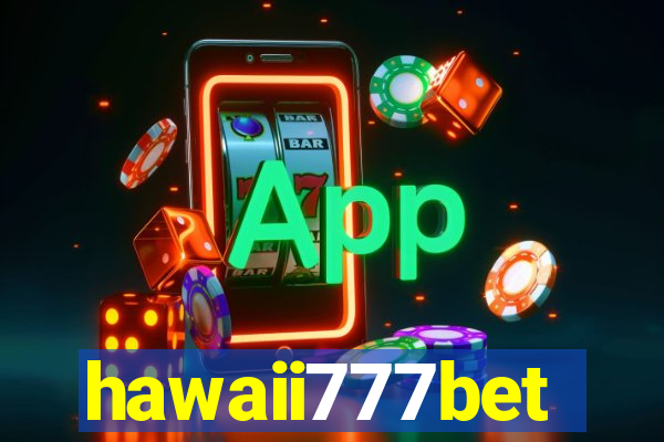 hawaii777bet