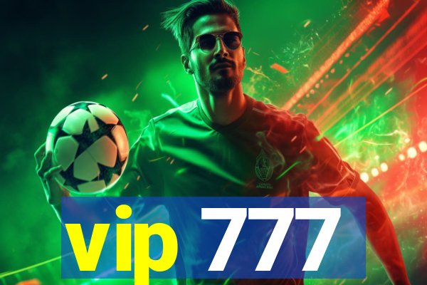 vip 777