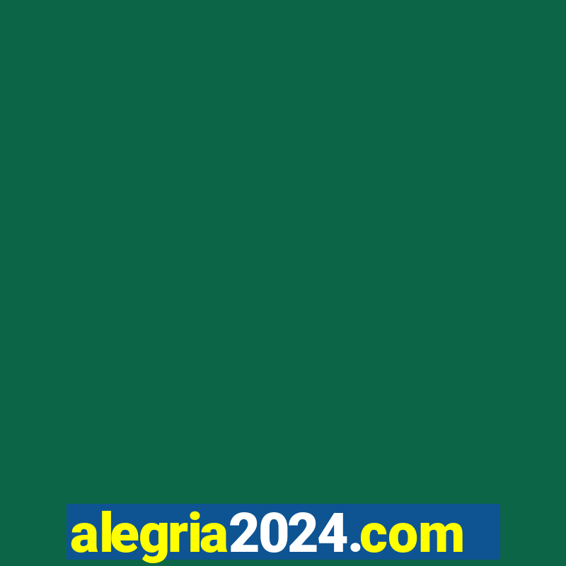 alegria2024.com