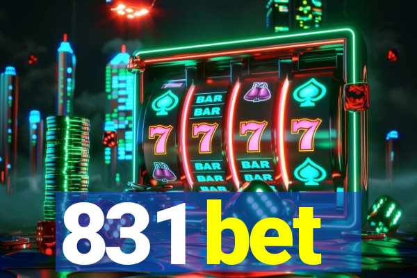 831 bet