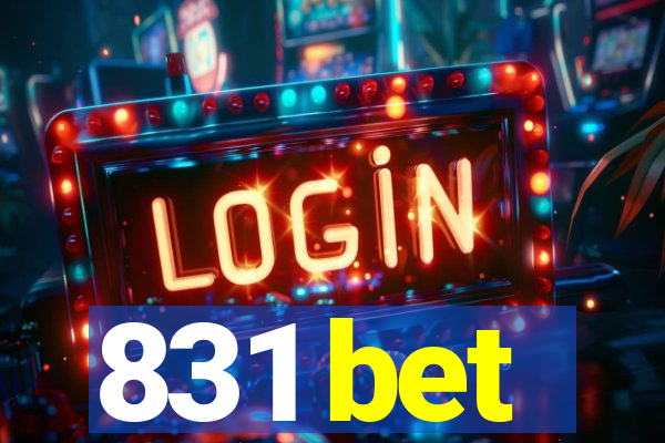 831 bet