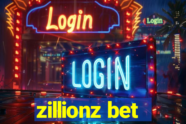 zillionz bet