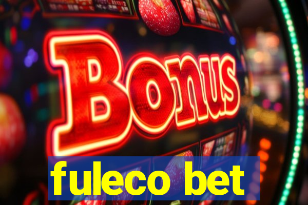 fuleco bet