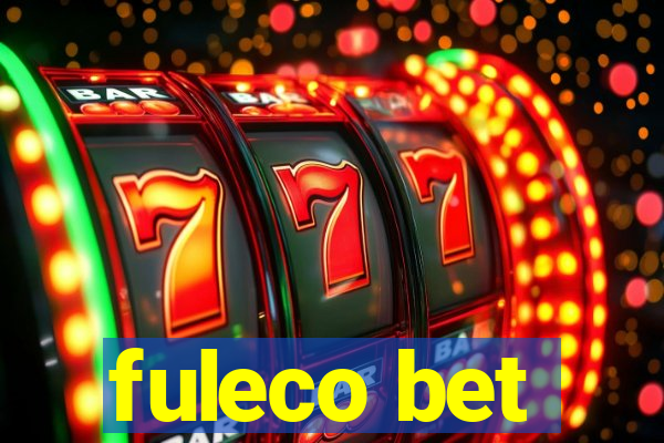 fuleco bet